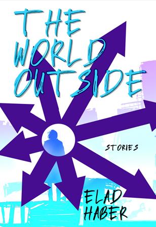The World Outside by Elad Haber